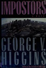 book cover of Imposters by George V. Higgins