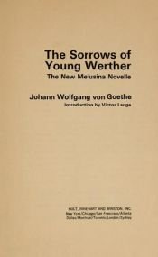 book cover of The Sorrows of Young Werther: The New Melusina Novelle by Lange,