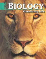 book cover of Biology: Visualizing Life by George B. Johnson