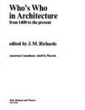 book cover of Who's who in architecture : from 1400 to the present by J. M Richards