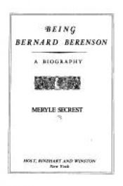 book cover of Being Bernard Berenson by Meryle Secrest