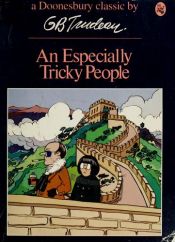 book cover of An especially tricky people by G. B. Trudeau