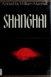 book cover of Shanghai by William Leonard Marshall