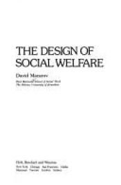 book cover of The design of social welfare by David Macarov