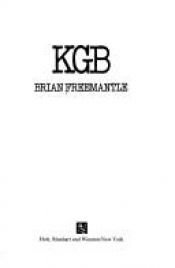 book cover of KGB: Inside the World's Largest Intelligence Networks by Brian Freemantle