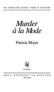 book cover of Murder a LA Mode by Patricia Moyes