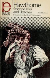 book cover of Nathaniel Hawthorne : selected tales and sketches by Натаниэль Готорн