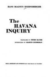 book cover of Das Verhör von Habana by هانس ماغنوس إنتزنسبيرغر