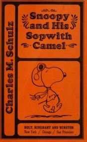 book cover of Snoopy and his Sopwith Camel (Color on Every Page) by Charles M. Schulz