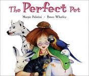 book cover of The perfect pet by Margie Palatini