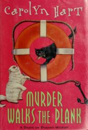 book cover of Murder walks the plank by Carolyn Hart