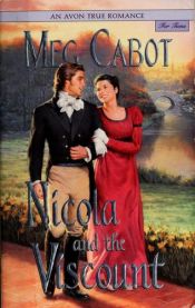 book cover of Nicola and the Viscount by מג קאבוט