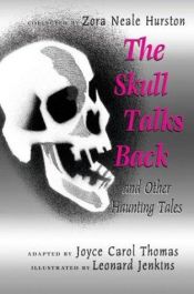book cover of The skull talks back and other haunting tales by زورا نيل هيرستون