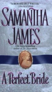 book cover of A perfect bride by Samantha James