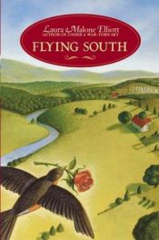 book cover of Flying south by L. M. Elliott