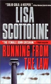book cover of Op de loop voor de wet by Lisa Scottoline