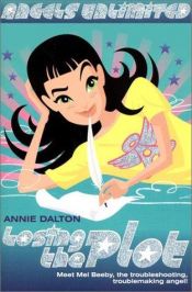 book cover of Losing the plot by Annie Dalton