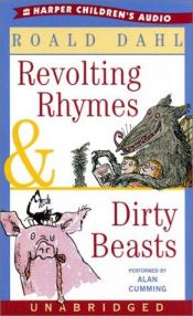 book cover of Revolting Rhymes and Dirty Beasts by ロアルド・ダール