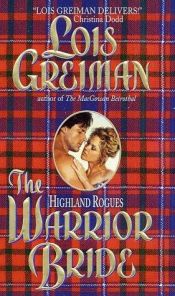 book cover of The Warrior Bride by Lois Greiman