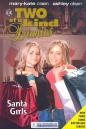 book cover of Santa Girls by Mary-kate & Ashley Olsen