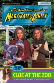 book cover of Case of the Clue at the Zoo, The (The New Adventures of Mary-Kate & Ashley #39) by Mary-kate & Ashley Olsen