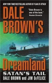 book cover of Dreamland: Satan's Tail by Dale Brown