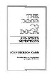 book cover of The Door to Doom and Other Detections by ג'ון דיקסון קאר