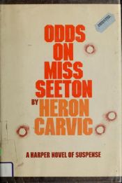 book cover of Odds on Miss Seeton, #6 by Heron Carvic