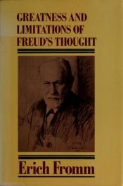 book cover of Greatness and Limitations of Freud's Thought by Эрих Фромм