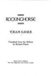 book cover of Rockinghorse by Joram Kanjuk