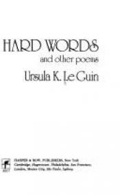 book cover of Hard Words and Other Poems by Ursula Kroeberová Le Guinová