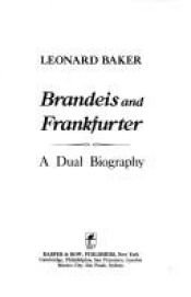 book cover of Brandeis and Frankfurter : A Duel Biography by Rh Value Publishing