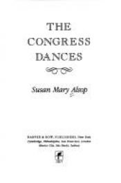 book cover of The Congress dances by Susan Mary Alsop