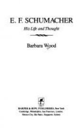 book cover of Fritz Schumacher, pr�ecurseur d'une �economie non-violente : biographie by Barbara Wood