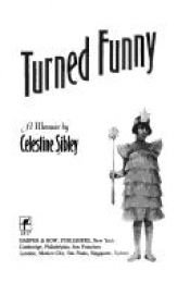 book cover of Turned funny by Celestine Sibley