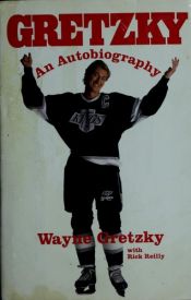 book cover of Gretzky: Gretzky by Wayne Gretzky