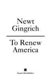 book cover of To renew America by Newt Gingrich