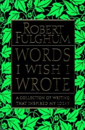 book cover of Slova, která jsem si přál napsat sám by Robert Fulghum
