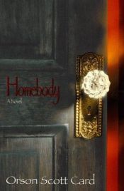 book cover of Homebody by 奧森·斯科特·卡德