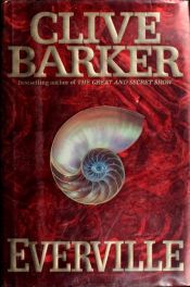 book cover of Everville het tweede boek van de kunst by Clive Barker