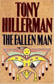 book cover of The Fallen Man by Tony Hillerman