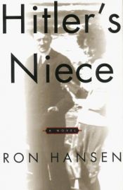 book cover of Hitler's niece by Ron Hansen