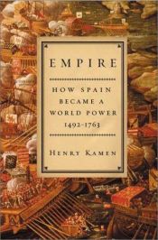 book cover of Imperio. La forja de Espana como potencia mundial by Henry Kamen