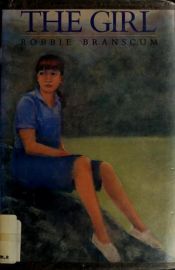 book cover of The girl by Robbie Branscum