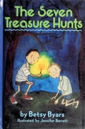 book cover of The Seven Treasure Hunts by Betsy Byars
