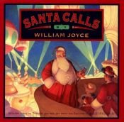 book cover of Santa Calls (Joyce) by William Joyce