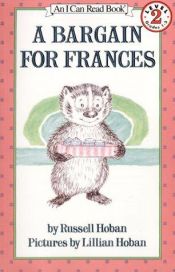 book cover of A Bargain for Frances by Russell Hoban