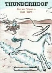 book cover of Weekly Reader Books presents Thunderhoof (An Early I can read book) by Syd Hoff