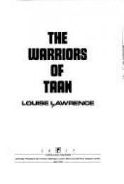 book cover of The Warriors of Taan (Lions Teen Tracks) by Louise Lawrence