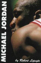 book cover of Michael Jordan: A Life Above the Rim by Robert Lipsyte